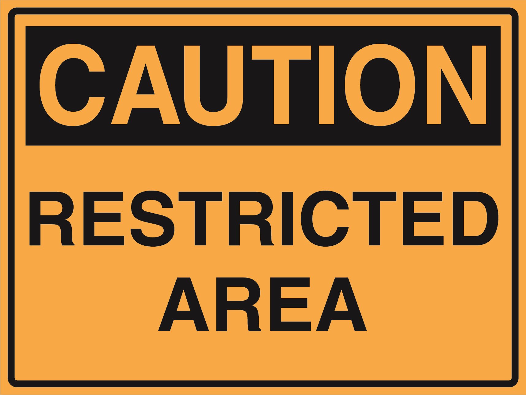 Caution - Restriction Area