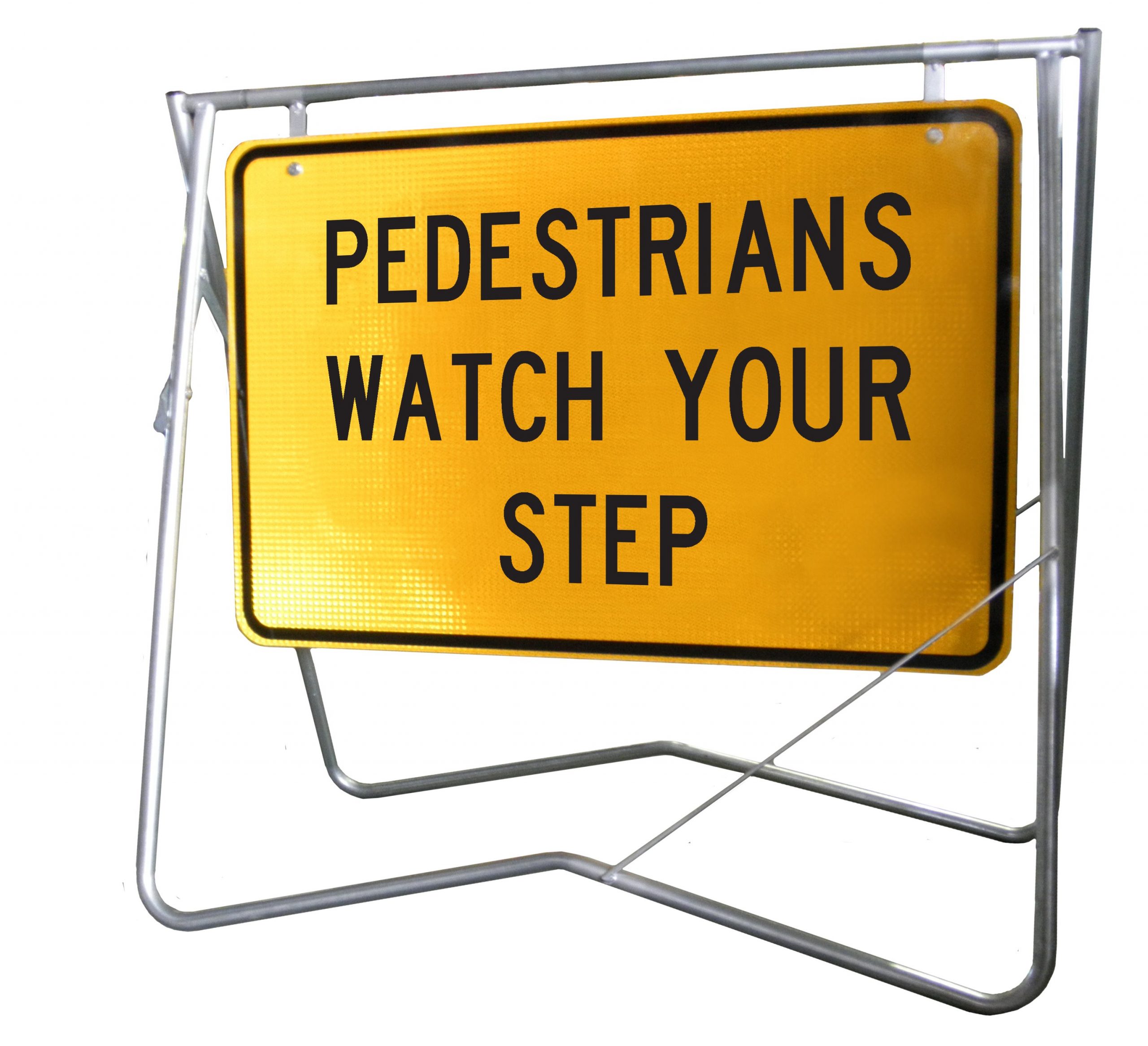 Pedestrains Watch Your Step - 900 x 600 - Mounted on Swing Stand