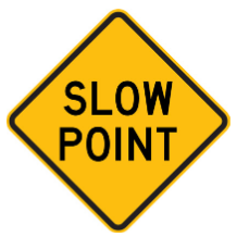 W5-33 Slow Point sign