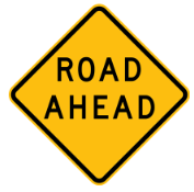 W6-8 Road ahead sign