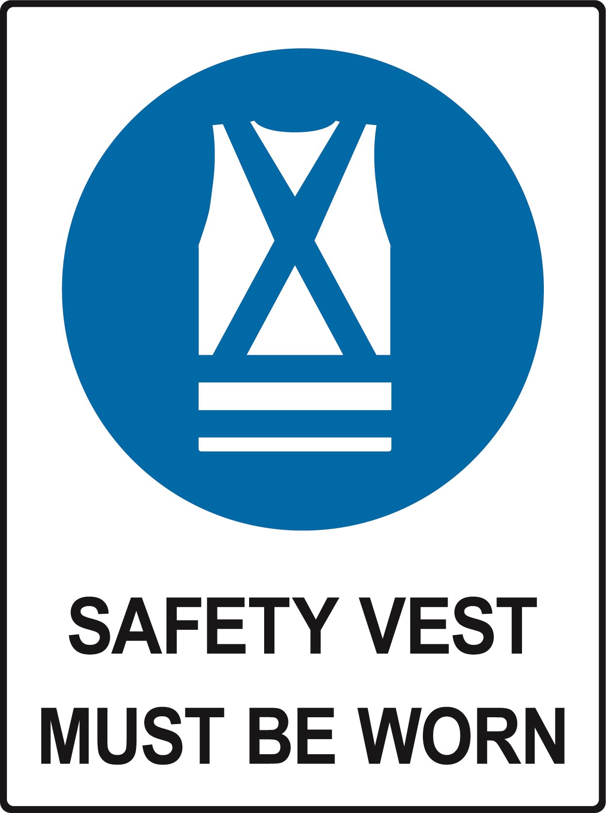 Safety Vest Must Be Worn