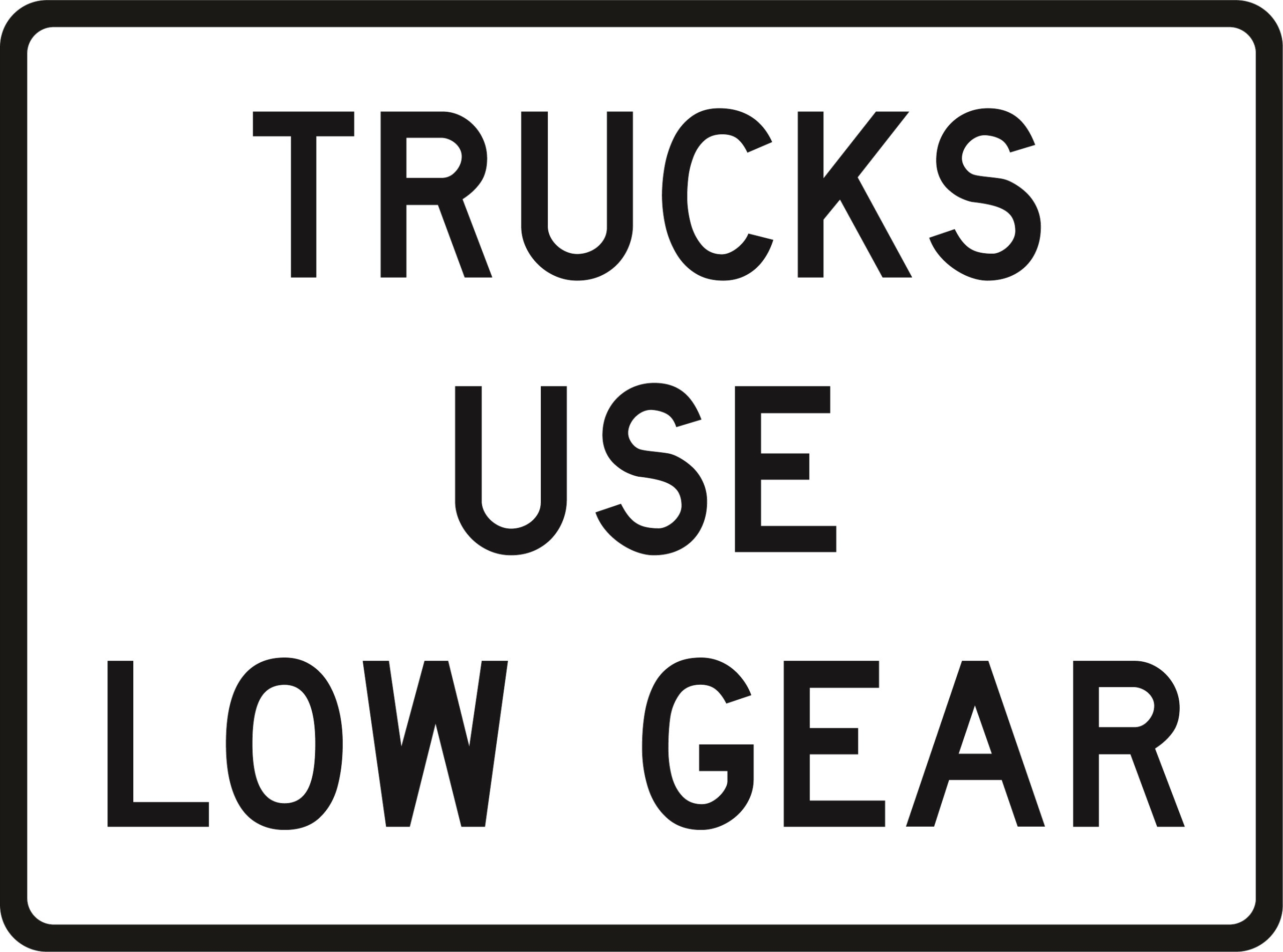 Trucks Use Low Gear