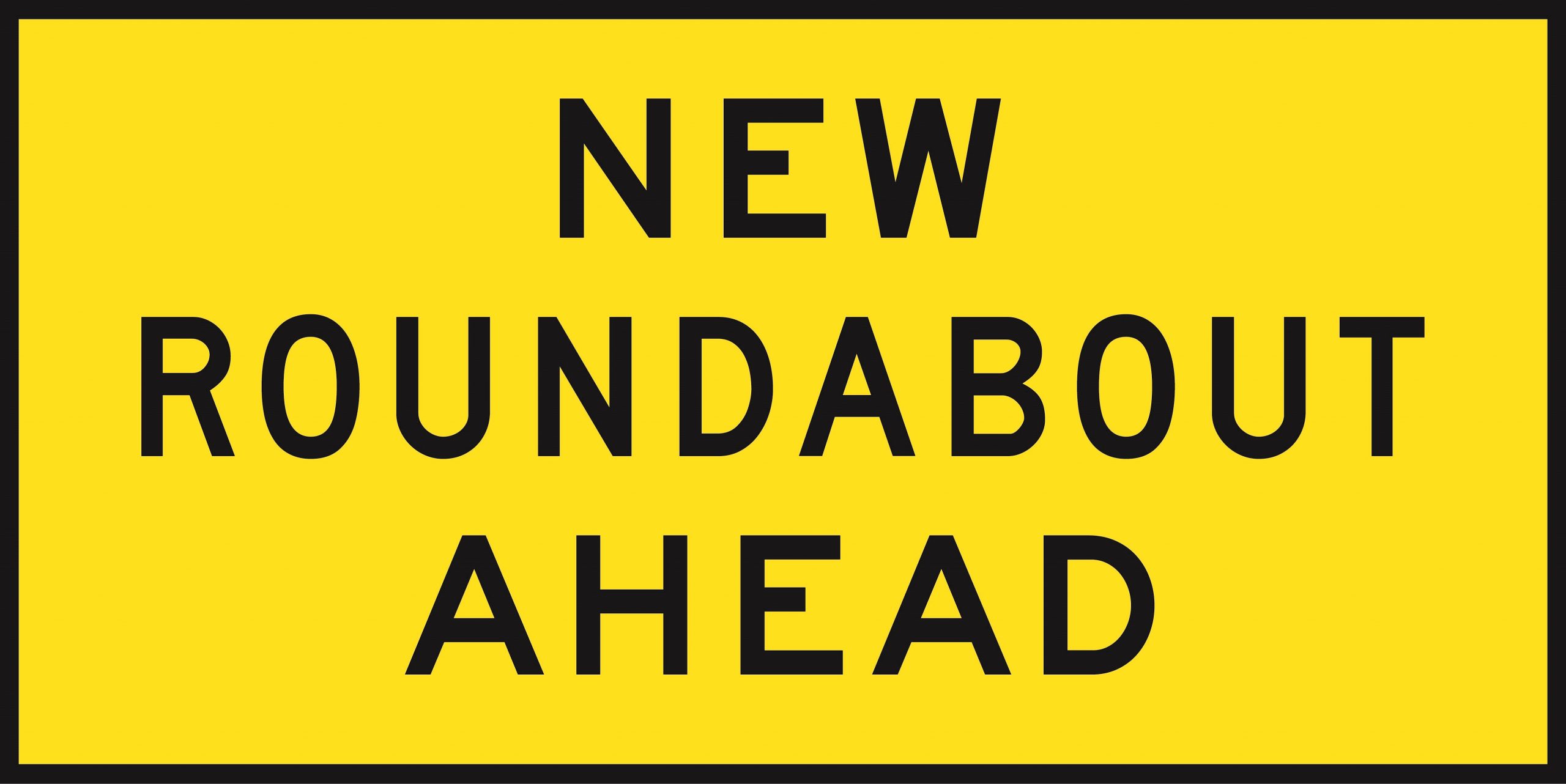 New Roundabout Ahead 1800 x 900