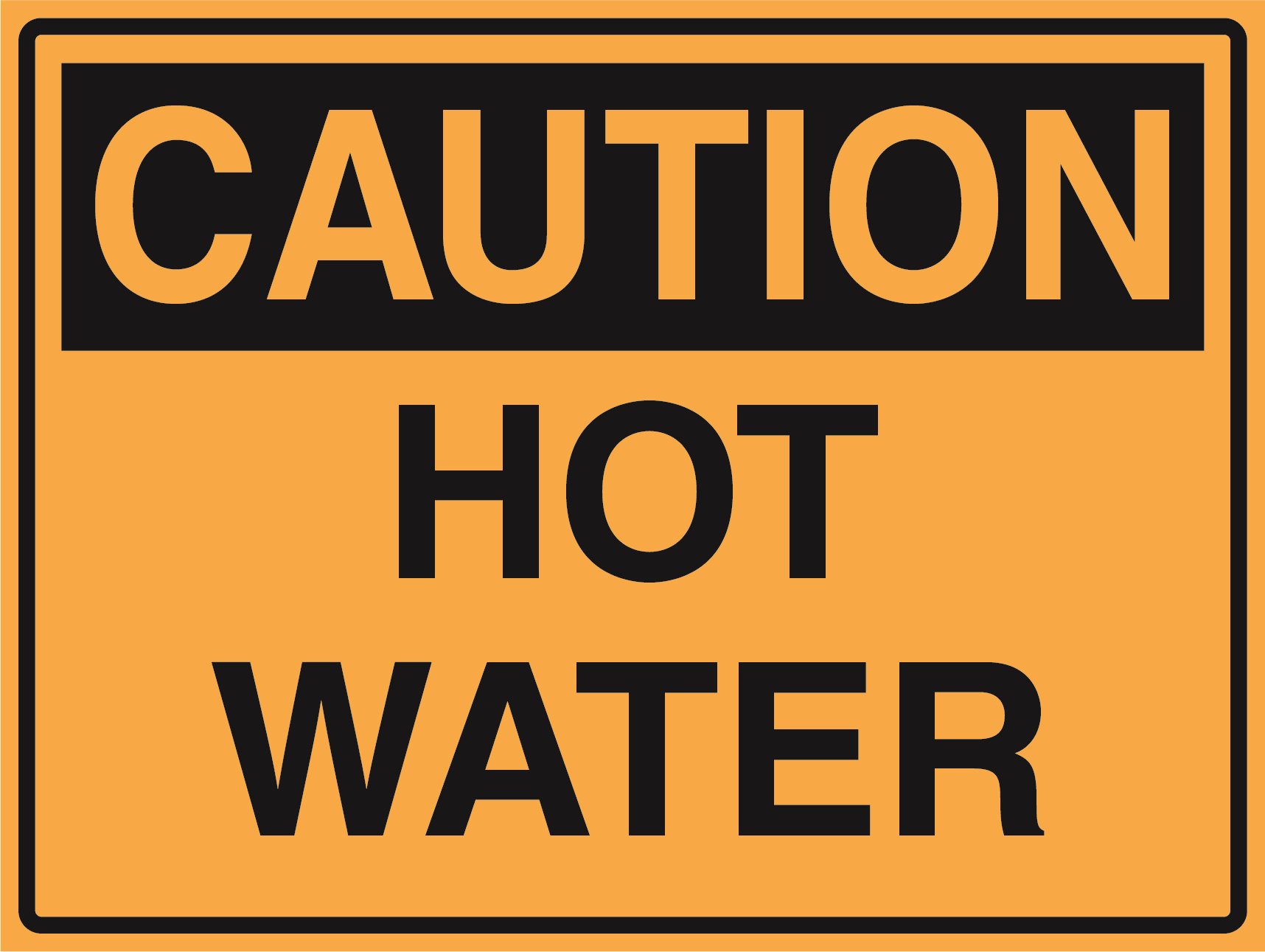 Caution - Hot Water - 450x600