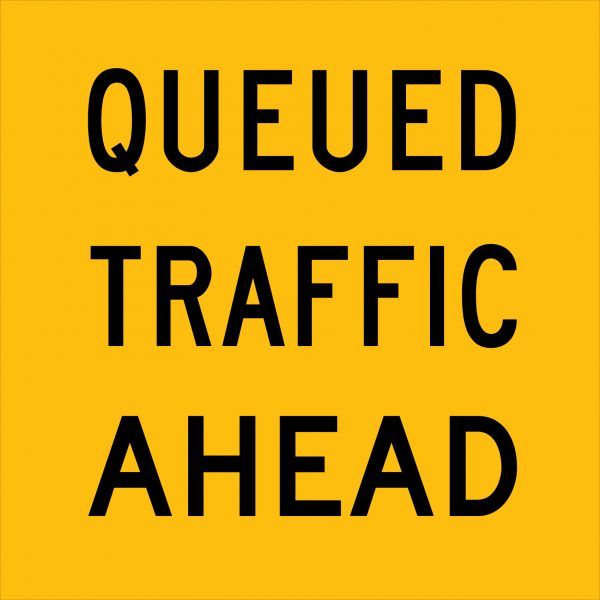 TM1-46A_QUEUED-TRAFFIC-AHEAD_600x600