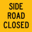 TM2-43A_SIDE-ROAD-CLOSED_600x600