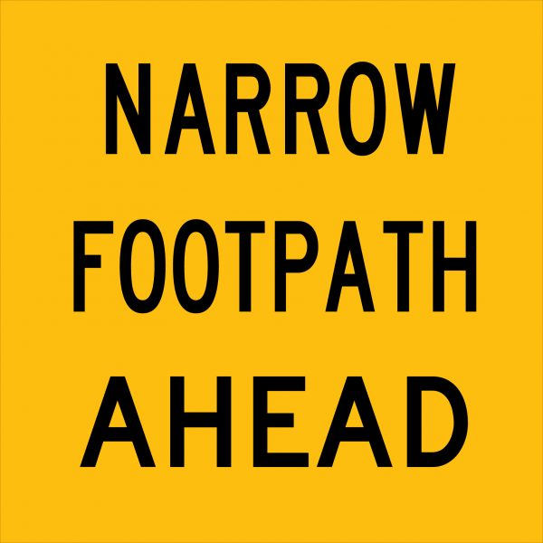 TM8-10A_NARROW-FOOTPATH-AHEAD_600x600